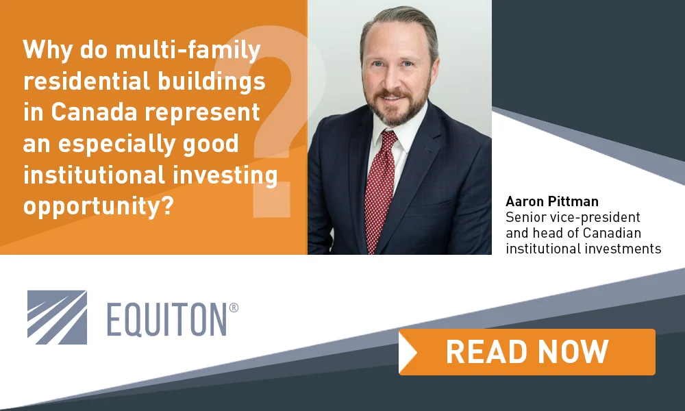 why do multi-family residential buildings in Canada represent an especially good institutional investing opportunity?