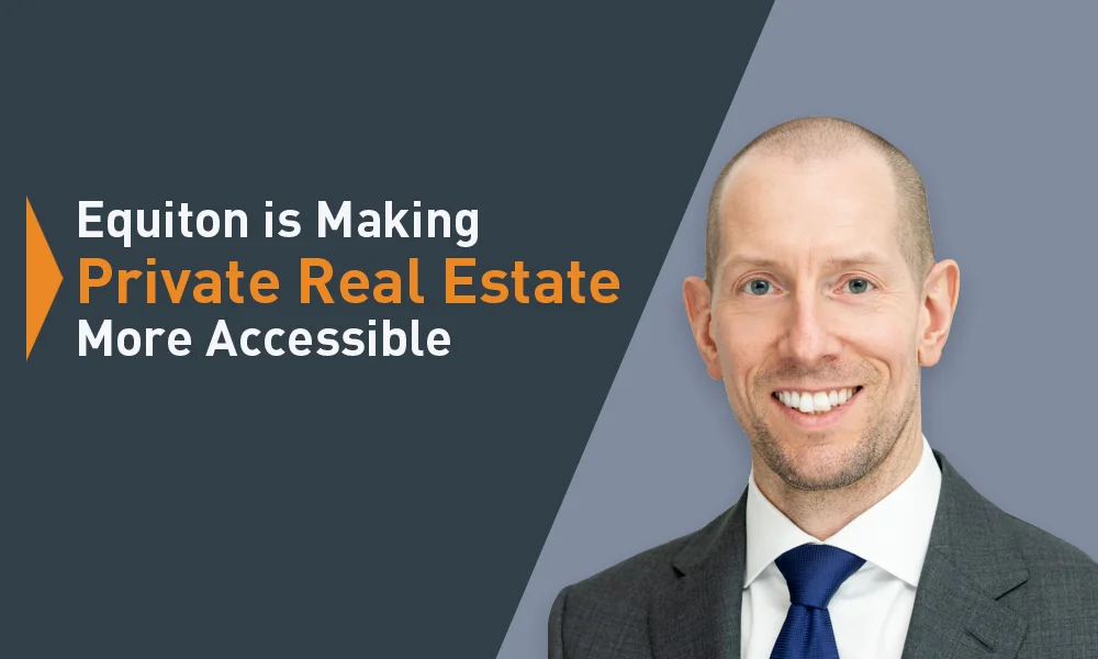 equiton is making private real estate more accessible